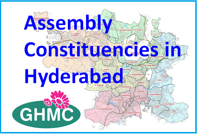 Assembly Constituencies in GHMC (Hyderabad/ Ranga Reddy Districts) - Hyderabad India Online